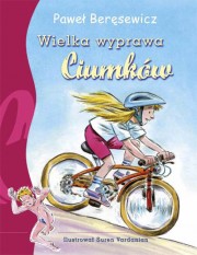 Wielka Wyprawa Ciumków (Wydanie II)